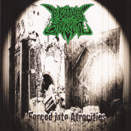 DEADLY SPAWN Forced Into Atrocities [CD]